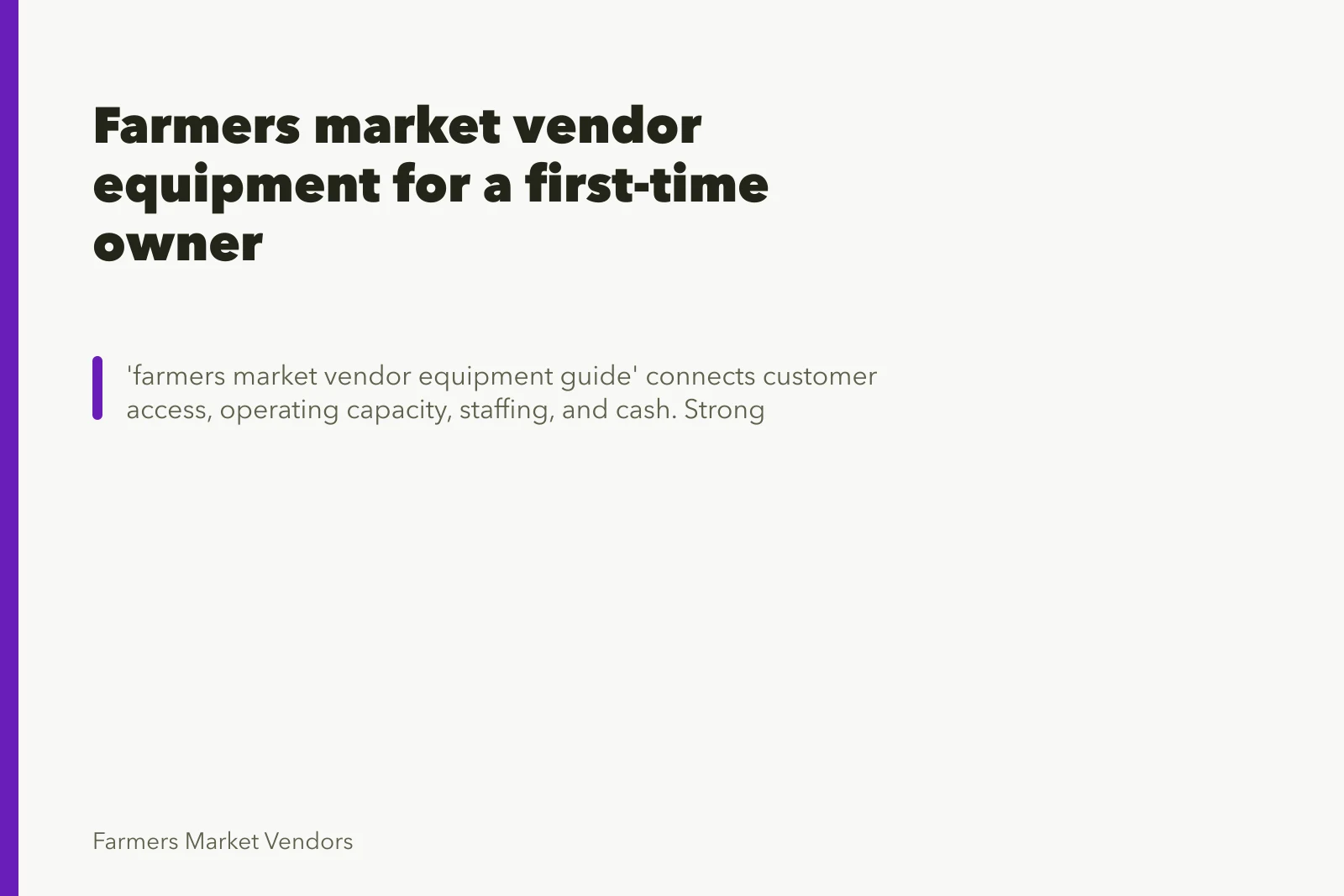 Farmers market vendor equipment for a first-time owner. Farmers market vendor equipment for a first-time owner